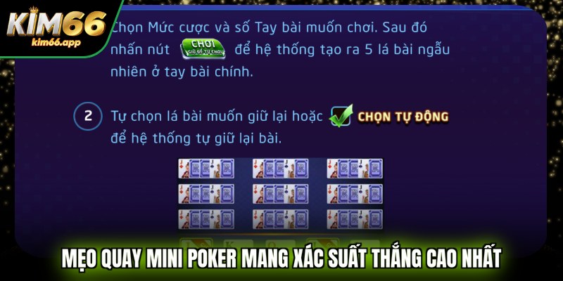 Mẹo quay Mini Poker mang xác suất thắng cao nhất